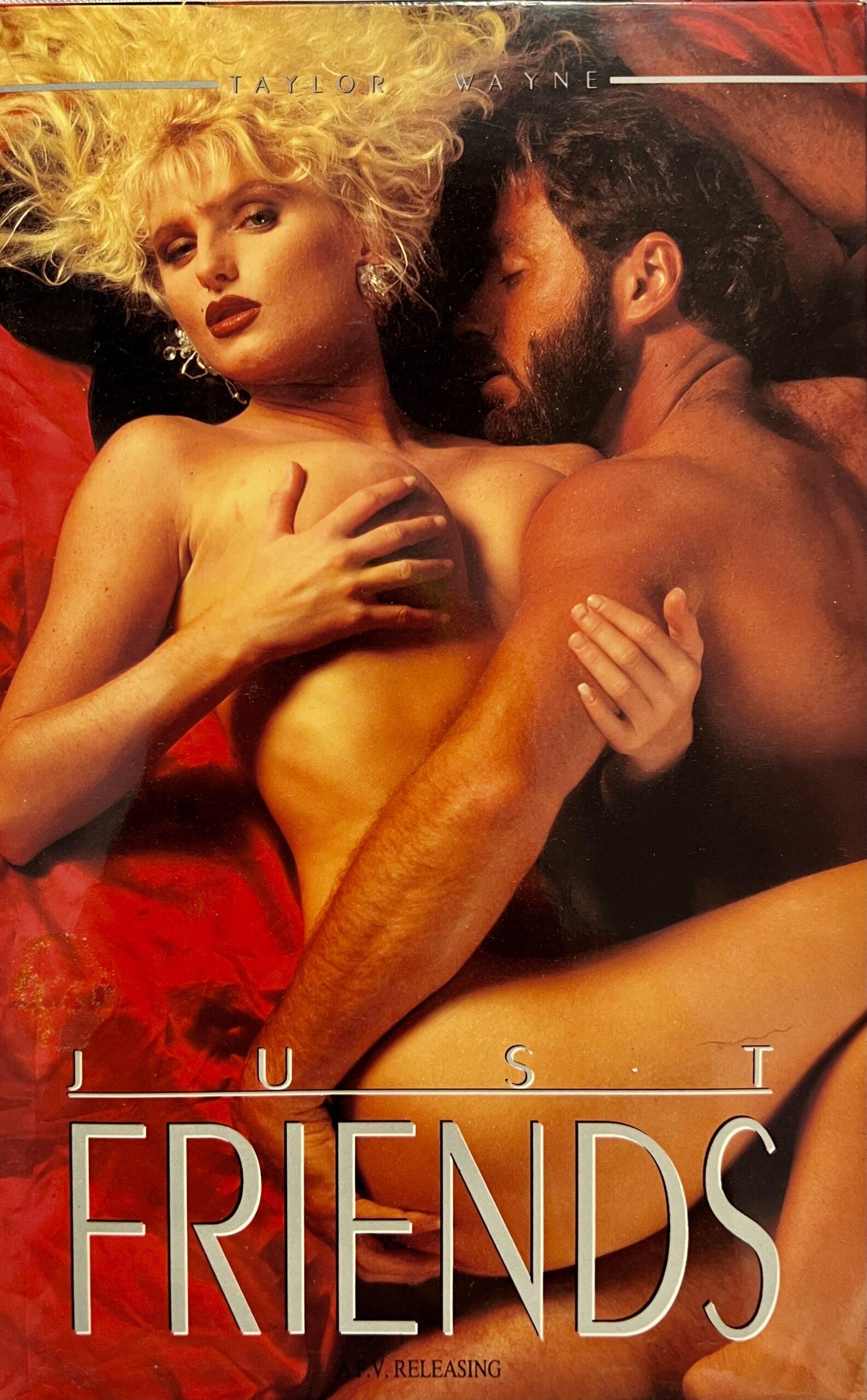 Just Friends 1992 Adult XXX VHS *Taylor Wayne*