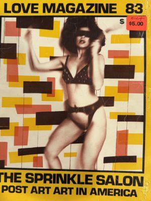 Love 1983  Magazine/Newspaper *RARE* -The Annie Sprinkle Salon Post Art Art In America-