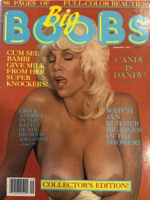 Big Boobs 1/1 September 1982 *CG Candy is Dandy, Roberta Pedon, Lisa Solo, Lee Ann, & More!*