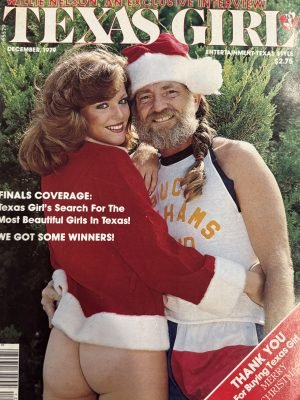 Texas Girls December 1979 Merry Christmas Issue *Willie Nelson* ++