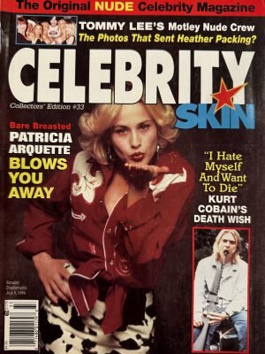Celebrity Skin #33 1994 *CG Patricia Arquette, Pamela Anderson, & More!*