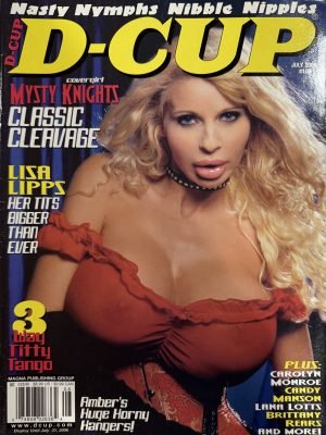 D Cup #108 July 2006 *CG & CF Mysty Knights, Candy Mason, Lisa Lipps, & More!*