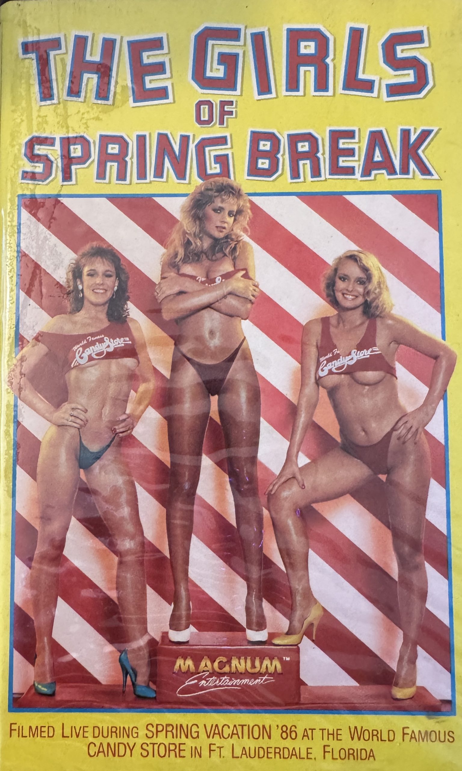 The Girls of Spring Break Spring Vacation 1986 At the World Famous Candy Store in Ft. Lauderdale, FL 1986 VHS
