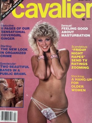 Cavalier April 1985*CG Ginger Brooks, Rita Rice, & More!*