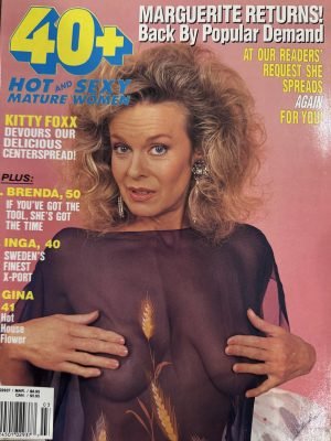 40+ Hot and Sexy Mature Women March 1992 *CG Marguerite, Inga, Kitty Foxx, & More!*