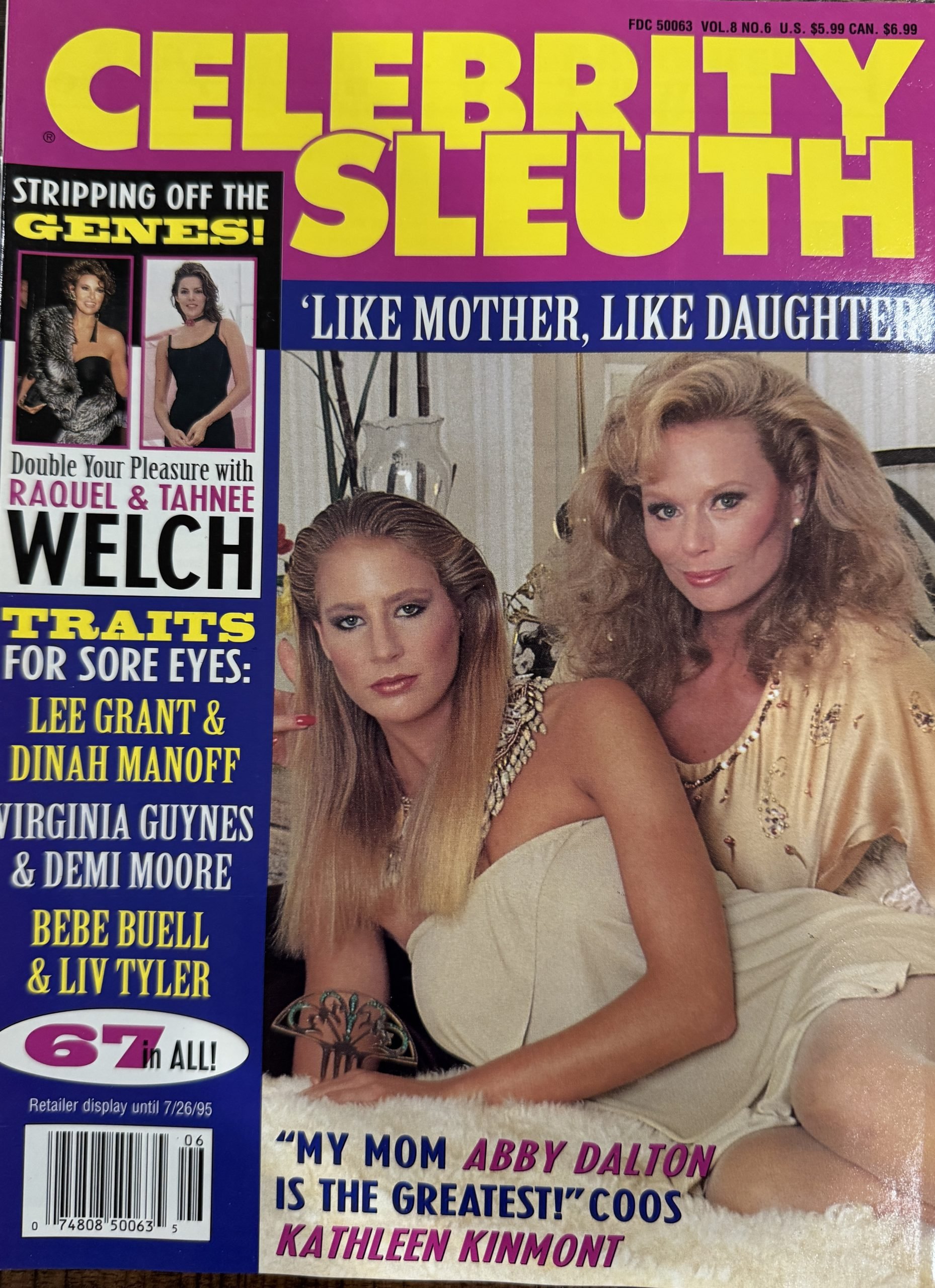 Celebrity Sleuth 8/6 1995 *CG'S Abby Dalton & Kathleen Kinmont* ++